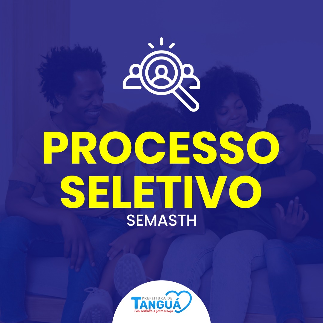 Processo Seletivo – SEMASTH – Prefeitura de Tangua